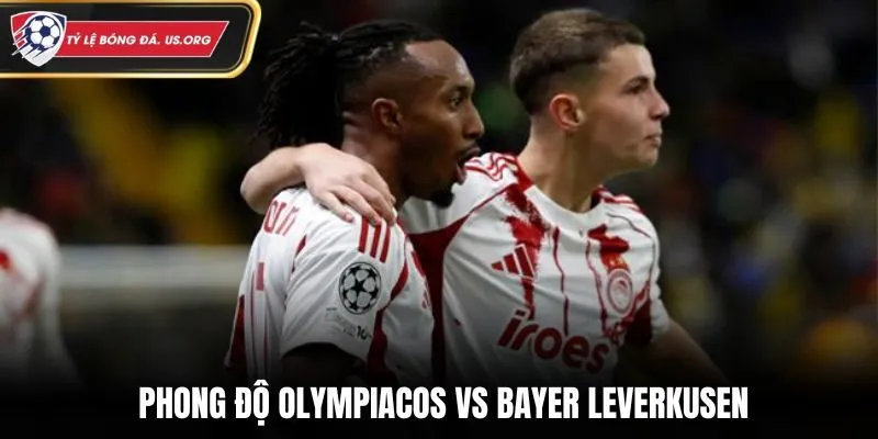 Soi kèo Olympiacos vs Bayer Leverkusen trong phong độ